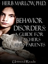 Behavior Disorders (eBook): A Guide for Teachers and Parents
